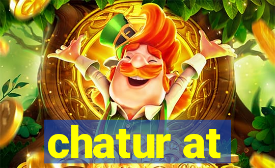 chatur at